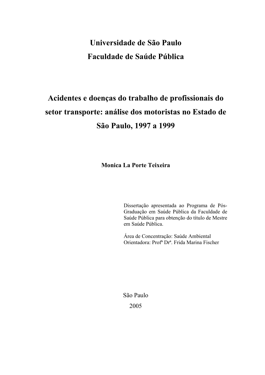PDF) Acidentes e doenças do trabalho de profissionais do setor transporte análise dos motoristas no Estado de São Paulo, 1997 a 1999