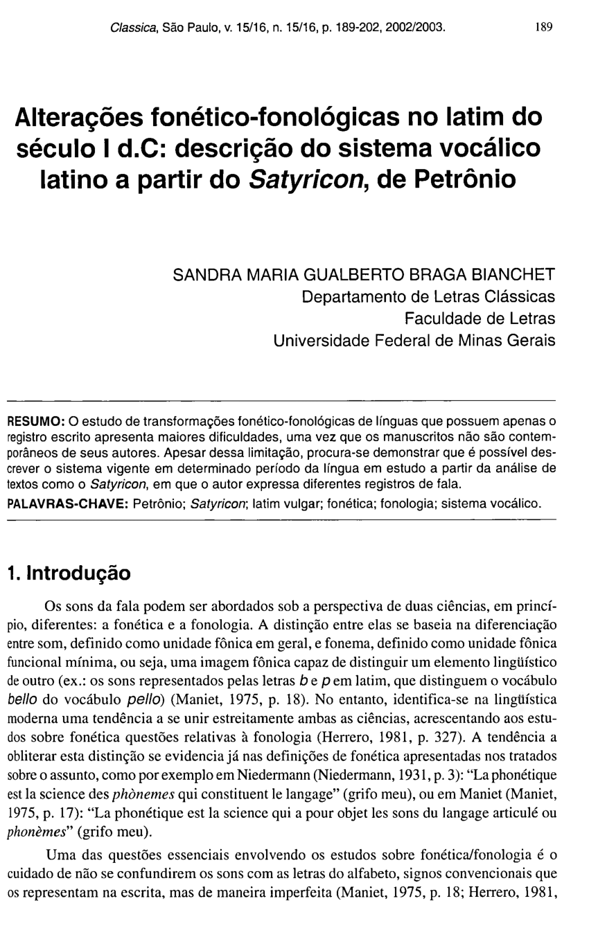 Pdf Alteracoes Fonetico Fonologicas No Latim Do Seculo I D C Descricao Do Sistema Vocalico Latino A Partir Do Satyricon De Petronio