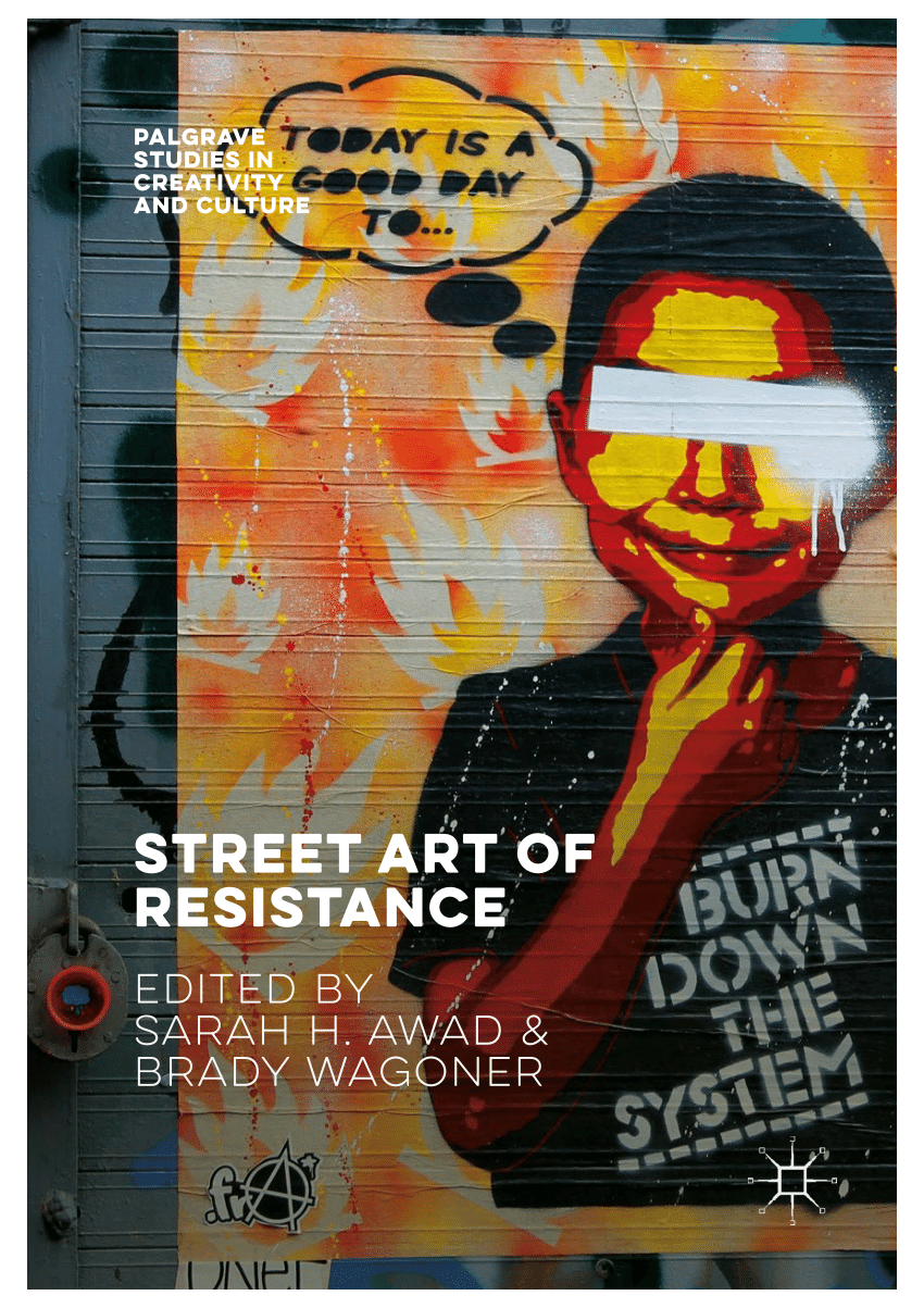 PDF) Introducing the Street Art of Resistance