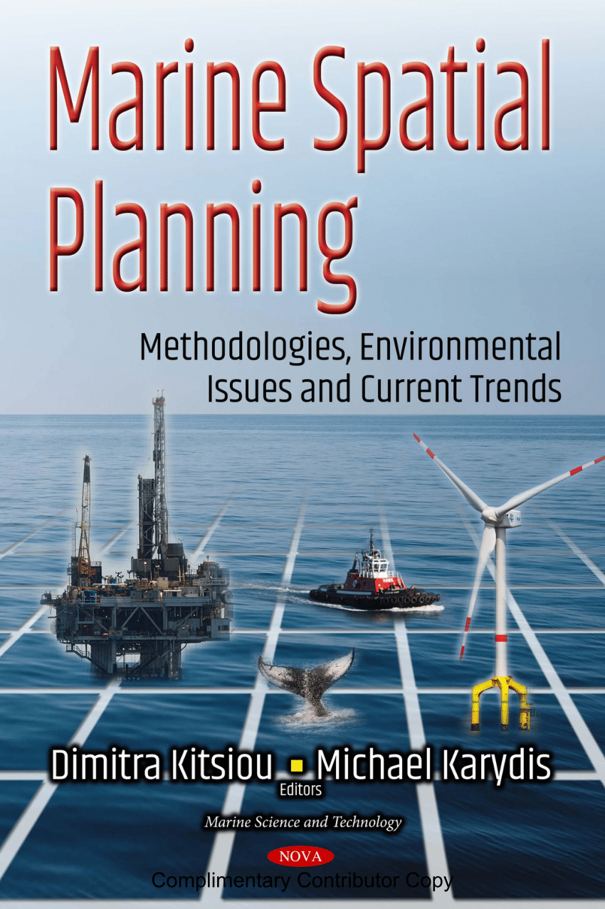 (PDF) Marine spatial planning: Methodologies, environmental issues and current trends