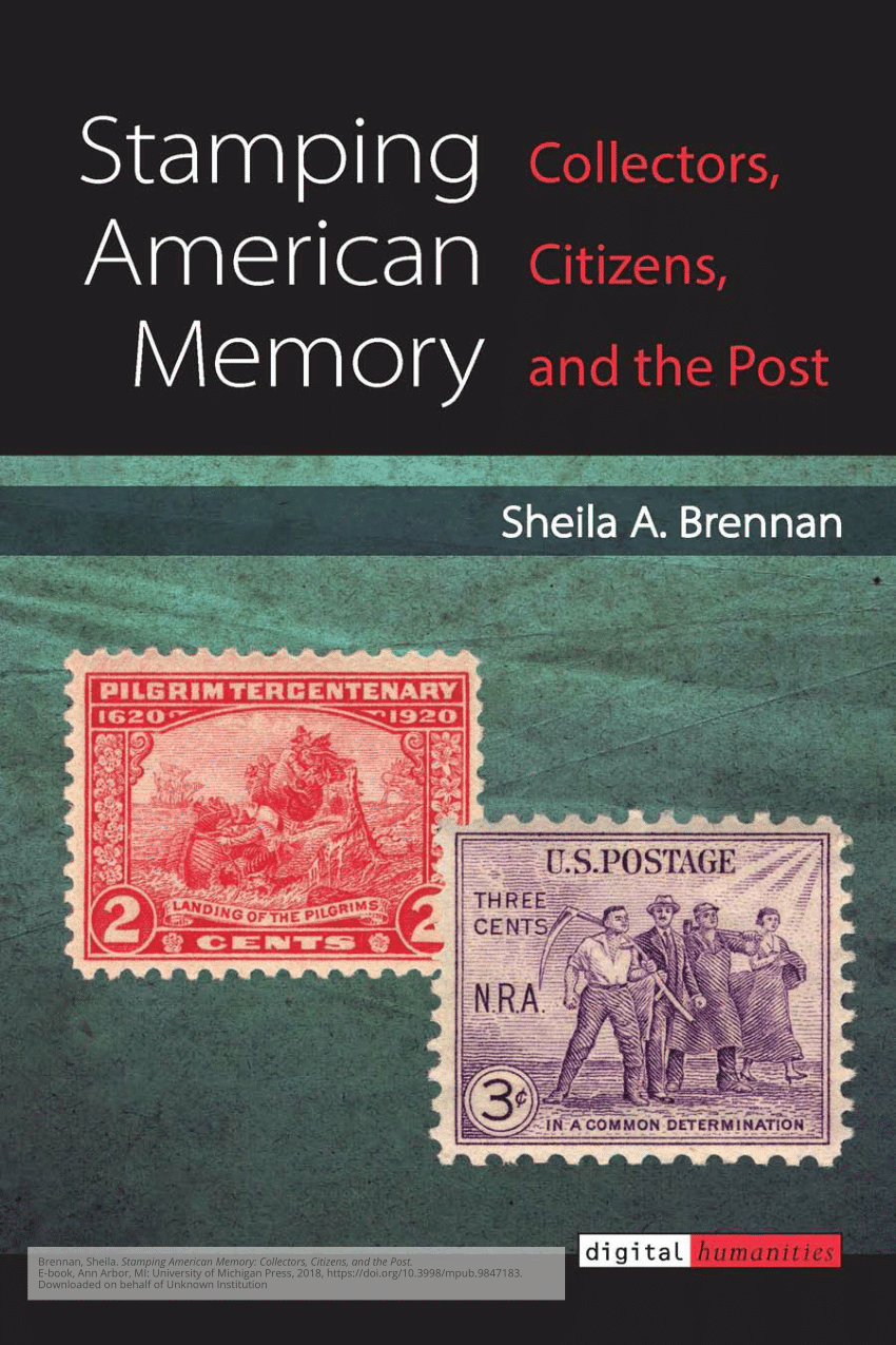 PDF) Stamping American Memory Collectors, Citizens, and the Post
