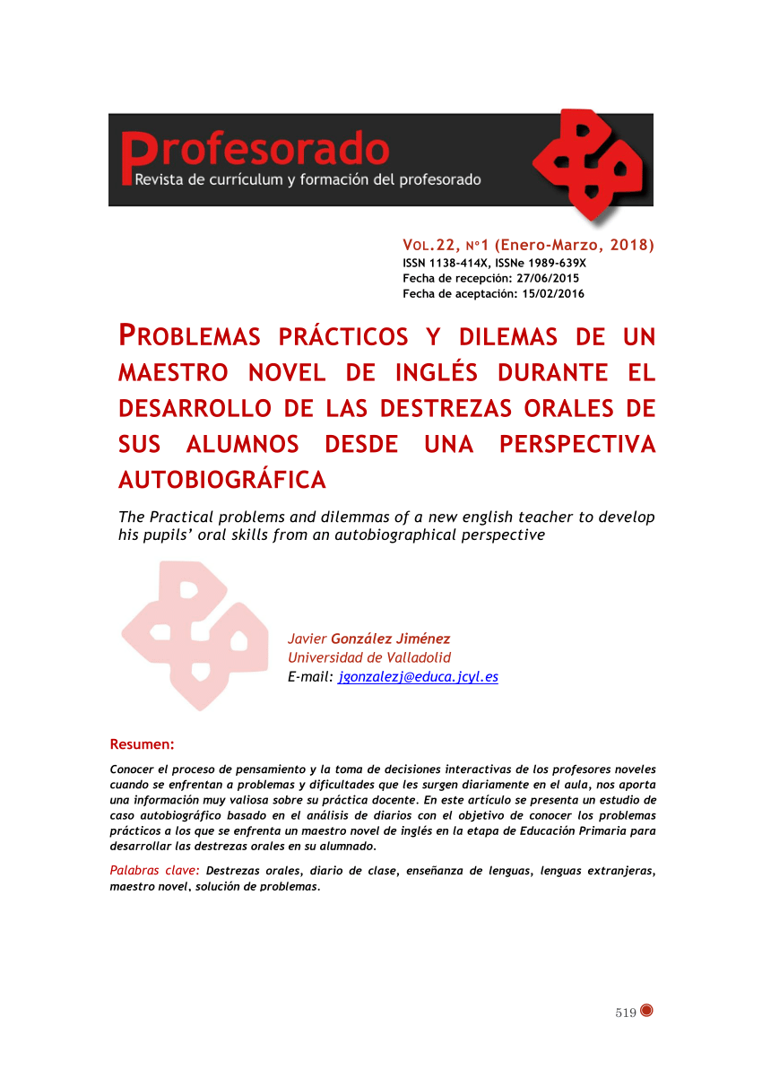 Pdf Gonzalez J 18 Problemas Practicos Y Dilemas De Un Maestro Novel De Ingles Durante El Desarrollo De Las Destrezas Orales De Sus Alumnos Desde Una Perspectiva Autobiografica Profesorado Revista De Curriculum