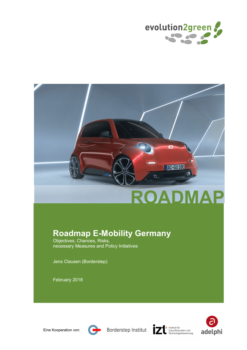 Pdf Roadmap E Mobility Germany Objectives Chances Risks Necessary Measures And Policy Initiatives