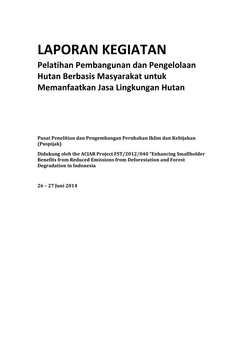 Pdf Laporan Kegiatan Didukung Oleh The Aciar Project Fst 2012 040 Enhancing Smallholder Benefits From Reduced Emissions From Deforestation And Forest Degradation In Indonesia