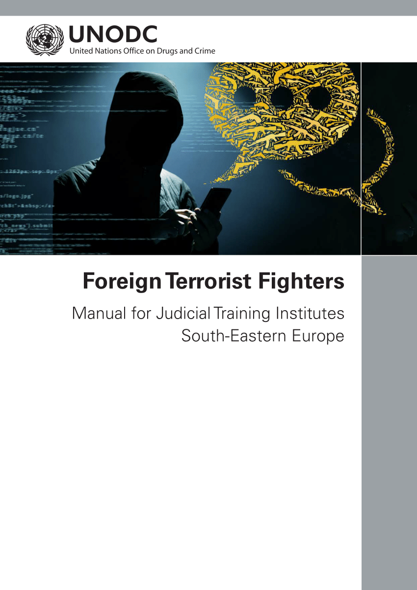 Pdf Foreign Terrorist Fighters Manual For Judicial Training Institutes South Eastern Europe