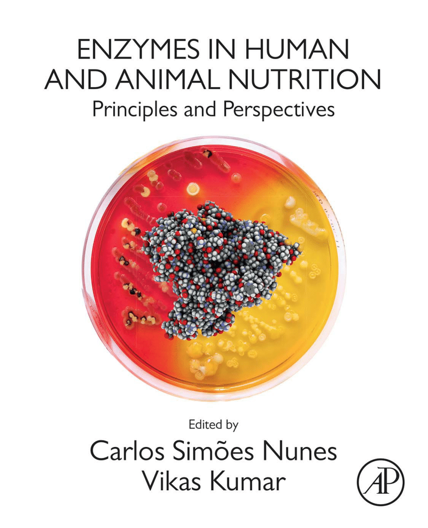 PDF) Enzymes in Human and Animal Nutrition Principles and Perspectives