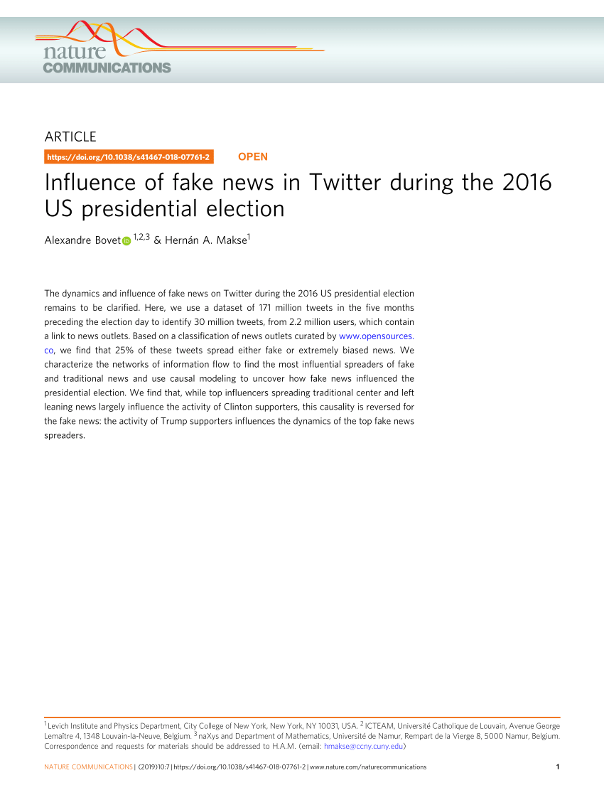Pdf Influence Of Fake News In Twitter During The 16 Us Presidential Election