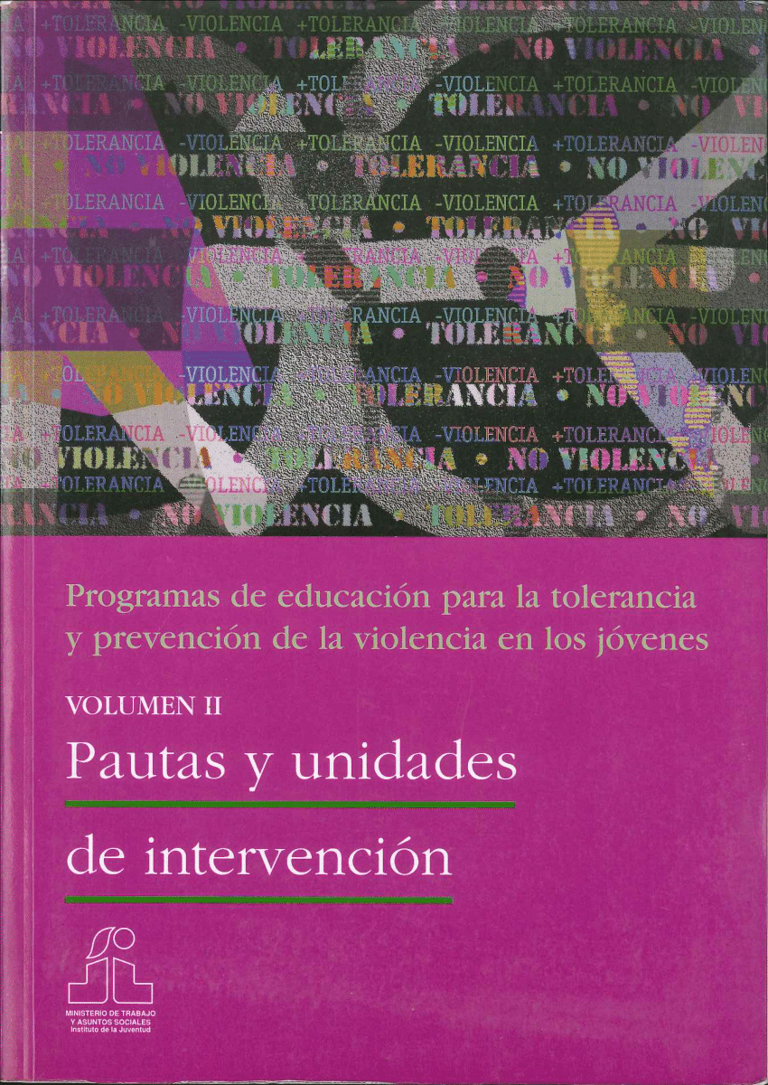 Pdf Programas De Educación Para La Tolerancia Y Prevención De La Violencia En Los Jóvenes 7617