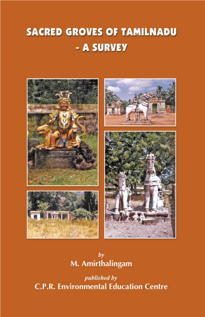 (PDF) Sacred Groves of Tamil Nadu A Survey