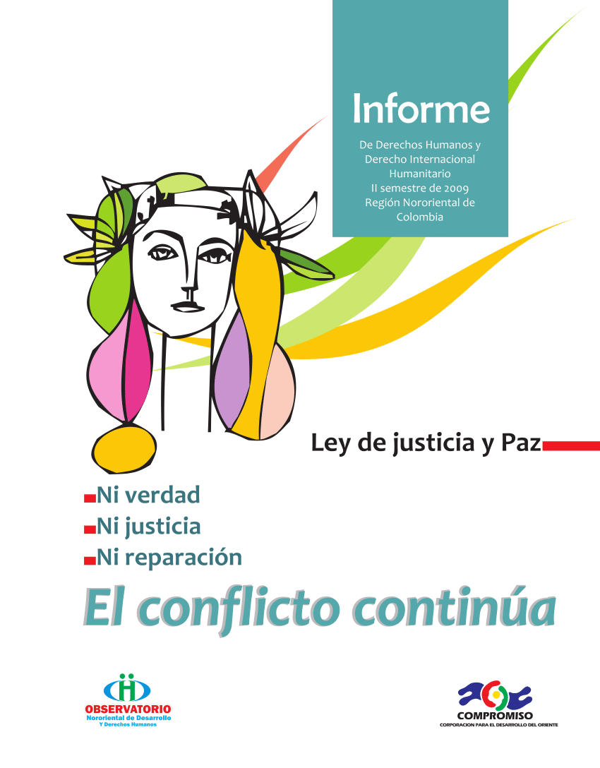 Pdf Ley De Justicia Y Paz El Conflicto Continúa 4551