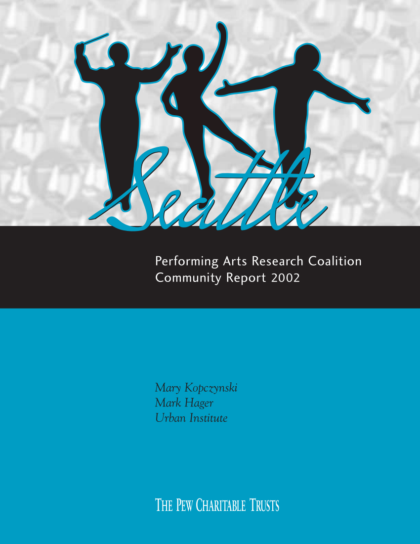(PDF) Seattle Performing Arts Research Coalition Community Report 2002