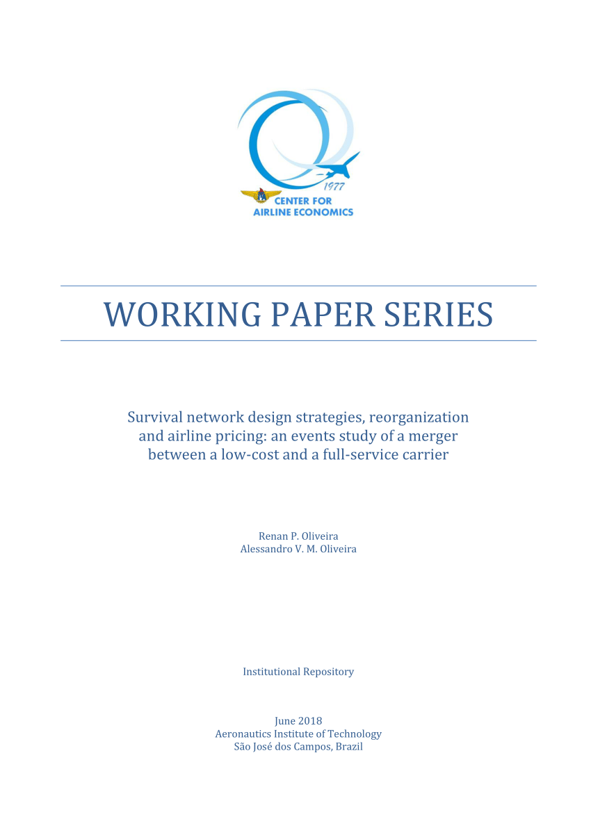 Pdf Survival Network Design Strategies Reorganization And Airline Pricing An Events Study Of A Merger Between A Low Cost And A Full Service Carrier