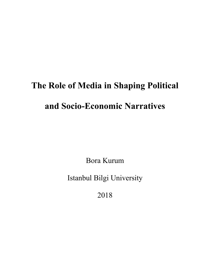 III. Influence of Media on Political Narratives: