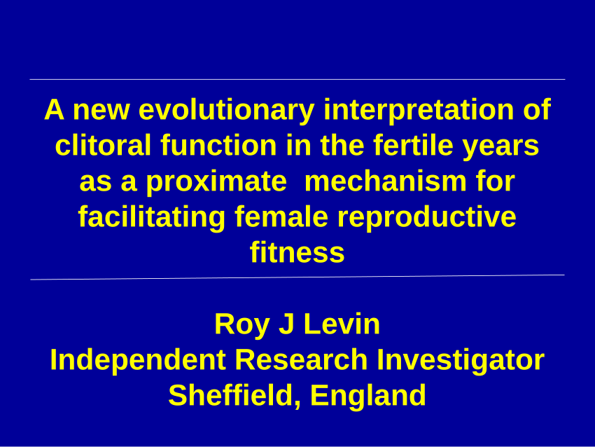 Pdf A New Evolutionary Interpretation Of Clitoral Function In The Fertile Years As A Proximate 0762