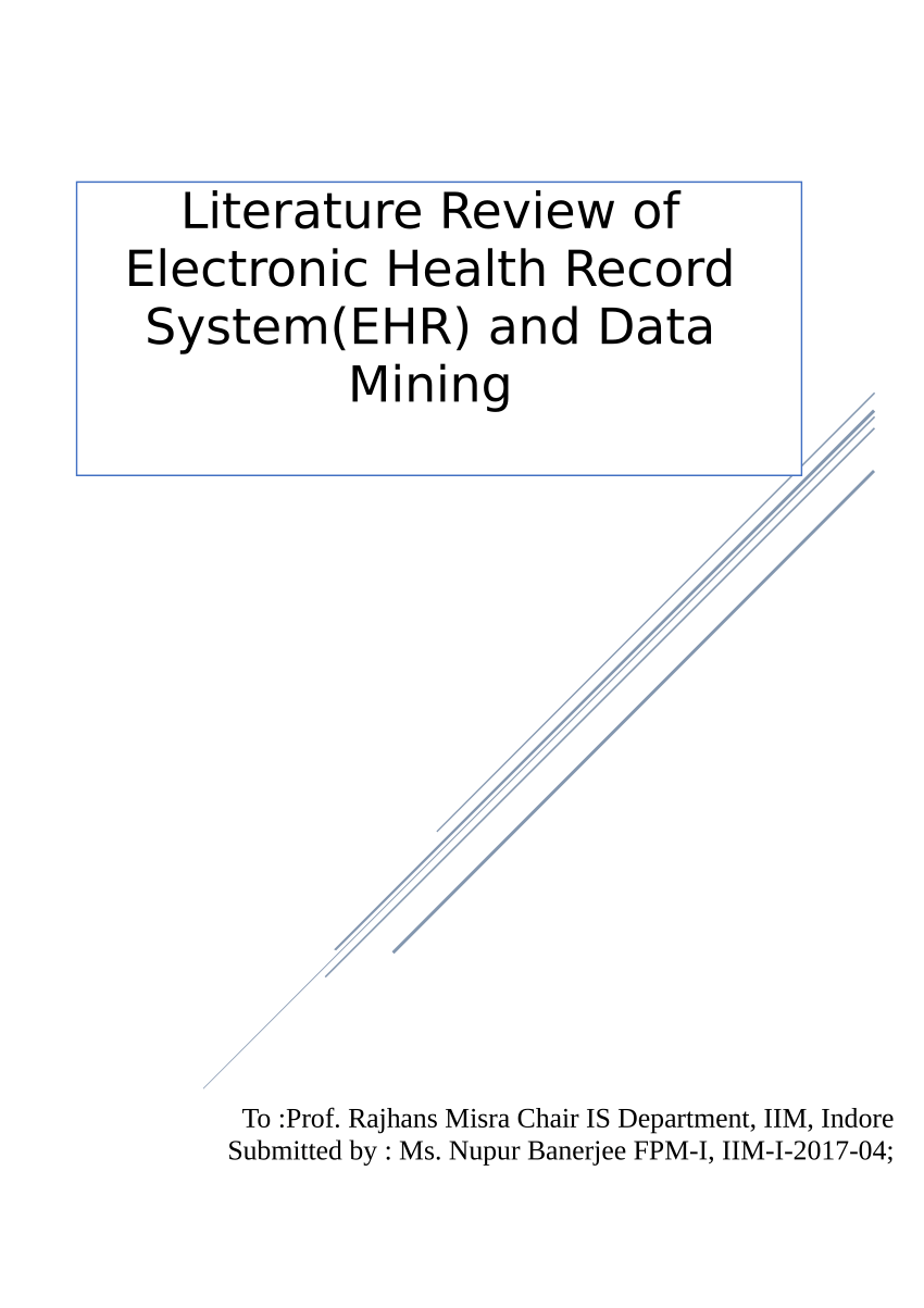 Electronic Health Records Literature Review