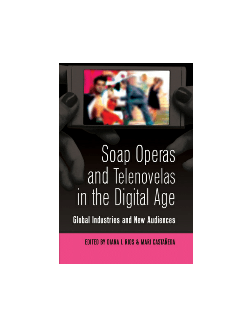 PDF] The land of the telenovela in the age of social media : a