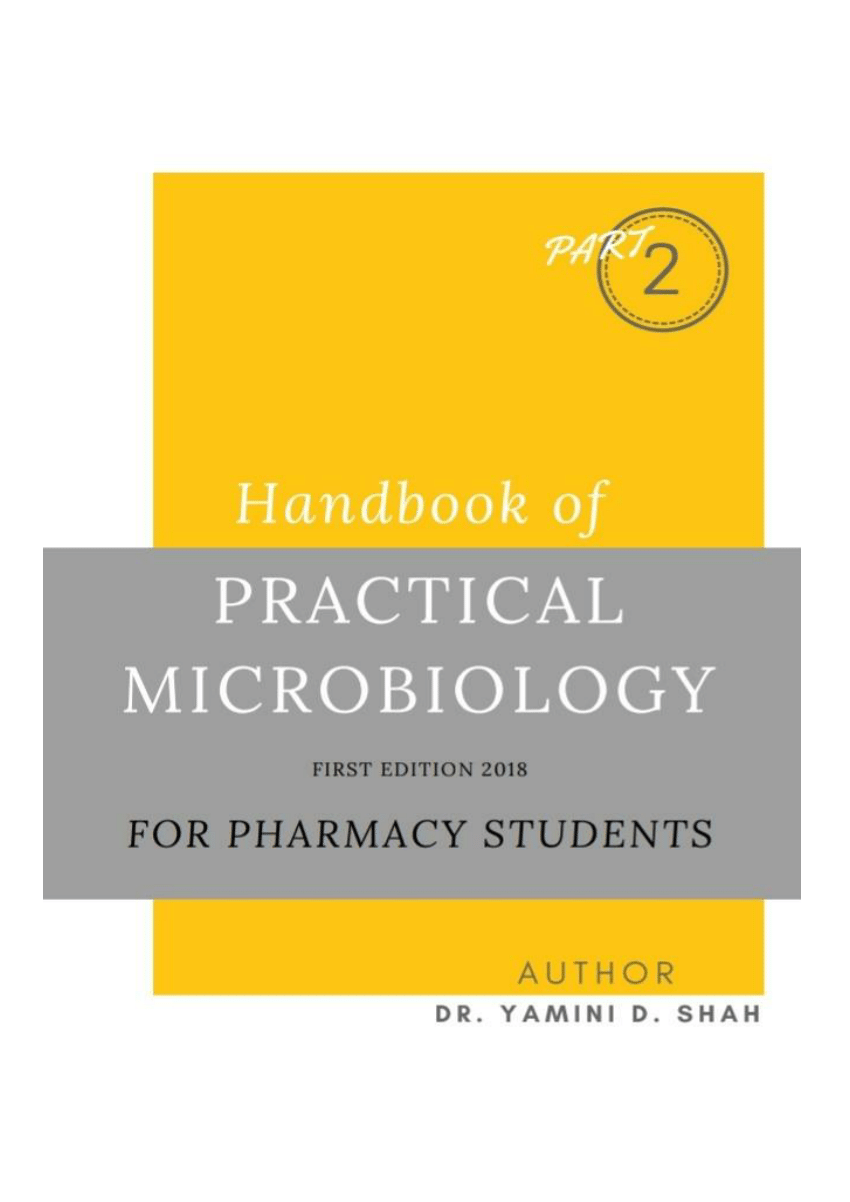PDF) HANDBOOK OF PRACTICAL MICROBIOLOGY FOR PHARMACY STUDNETS
