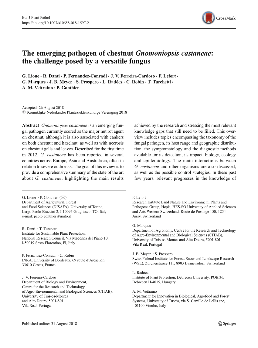 Pdf The Emerging Pathogen Of Chestnut Gnomoniopsis Castaneae The Challenge Posed By A Versatile Fungus