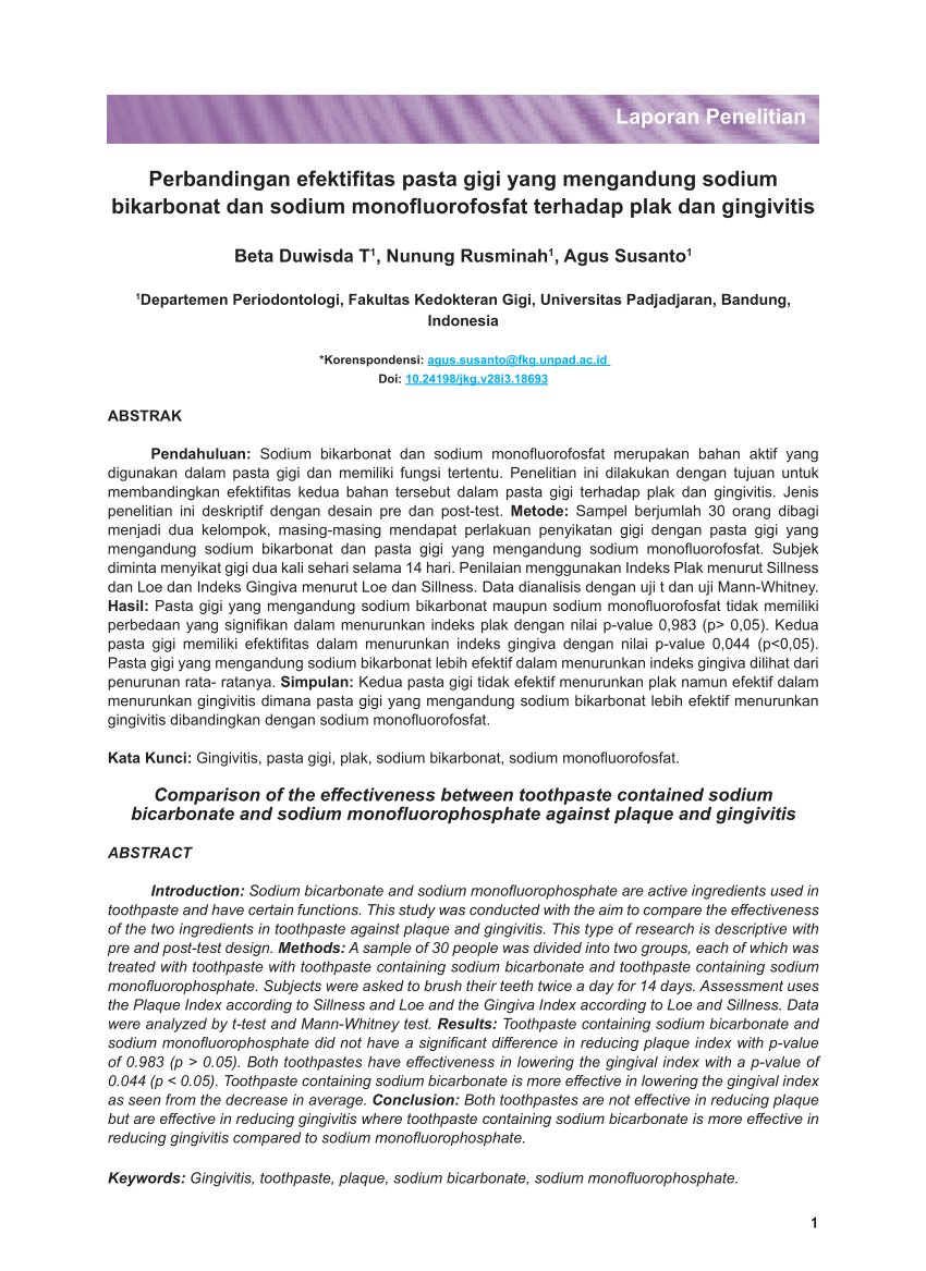 PDF) Perbandingan efektifitas pasta gigi yang mengandung sodium bikarbonat  dan sodium monofluorofosfat terhadap plak dan gingivitisComparison of the  effectiveness between toothpaste contained sodium bicarbonate and sodium  monofluorophosphate against ...