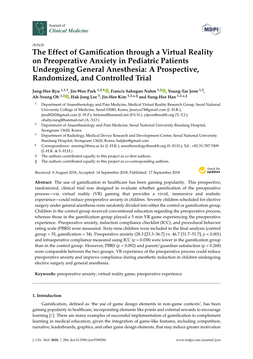 PDF) The Effect of Gamification through a Virtual Reality on Preoperative Anxiety in Pediatric Patients Undergoing General Anesthesia A Prospective, Randomized, and Controlled Trial
