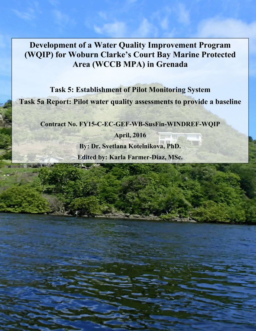 Pdf Development Of A Water Quality Improvement Program Wqip For Woburn Clarke S Court Bay Marine Protected Area Wccb Mpa In Grenada Task 5 Establishment Of Pilot Monitoring System Task 5a Report Pilot