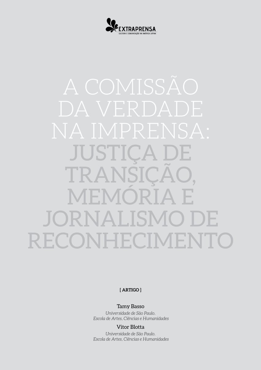 Pdf A Comissão Da Verdade Na Imprensa Justiça De Transição Memória E Jornalismo De 1743