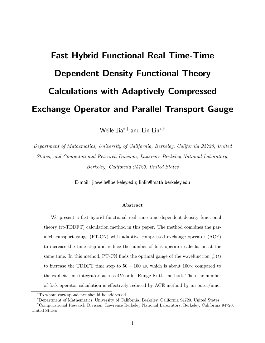 Pdf Fast Real Time Time Dependent Hybrid Functional Calculations With The Parallel Transport Gauge And The Adaptively Compressed Exchange Formulation