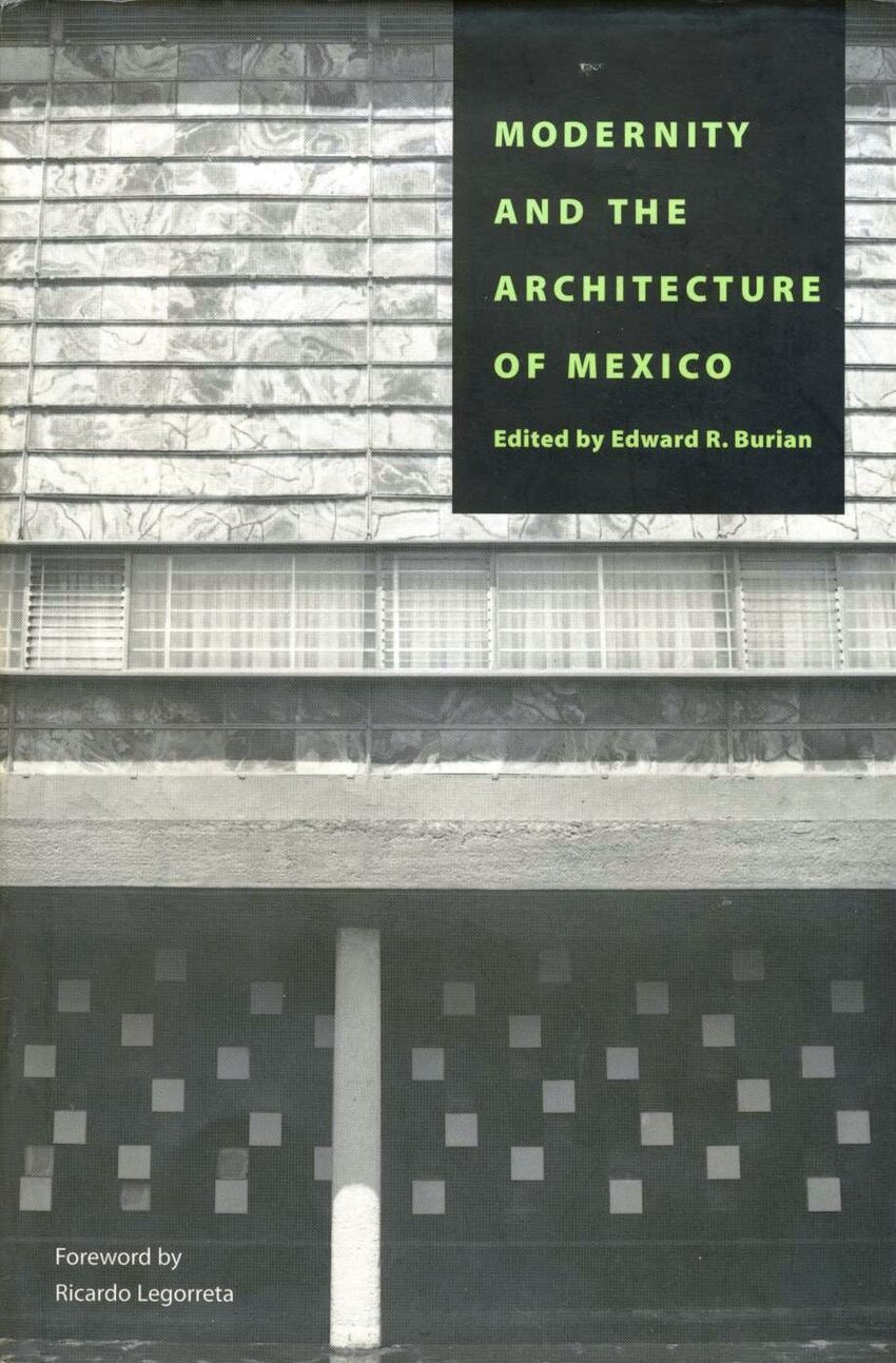 (PDF) Modernity and the Architecture of Mexico