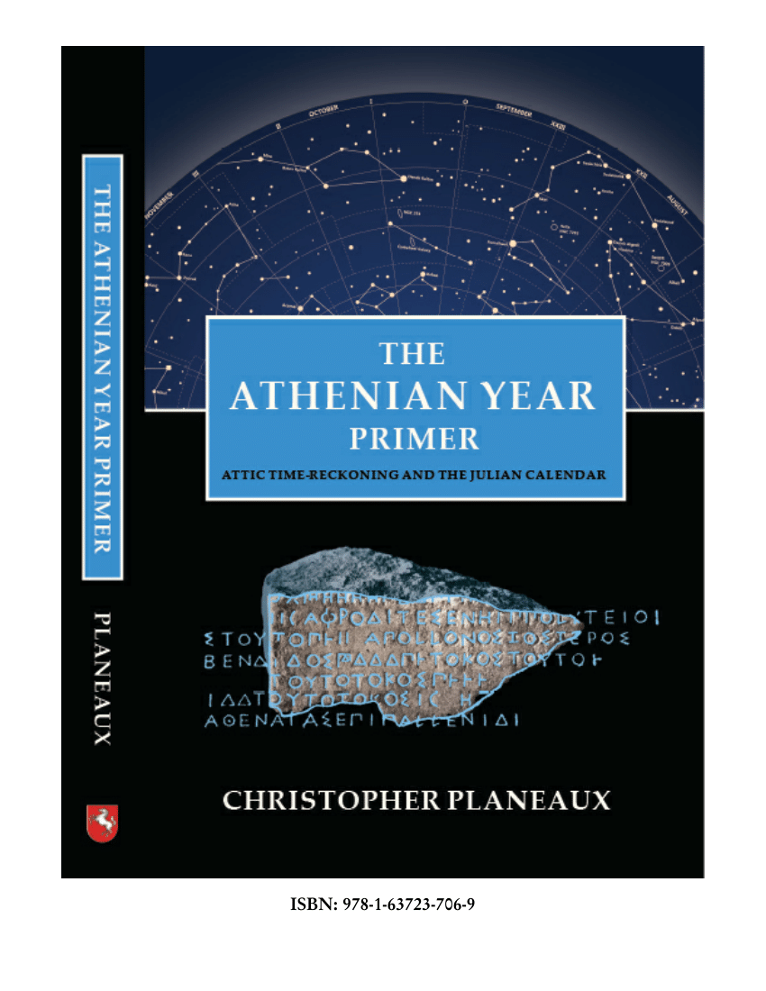 (PDF) The Athenian Year Primer Attic TimeReckoning and the Julian