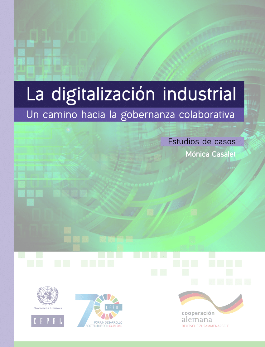 Pdf La Digitalizacion Industrial Un Camino Hacia La Gobernanza