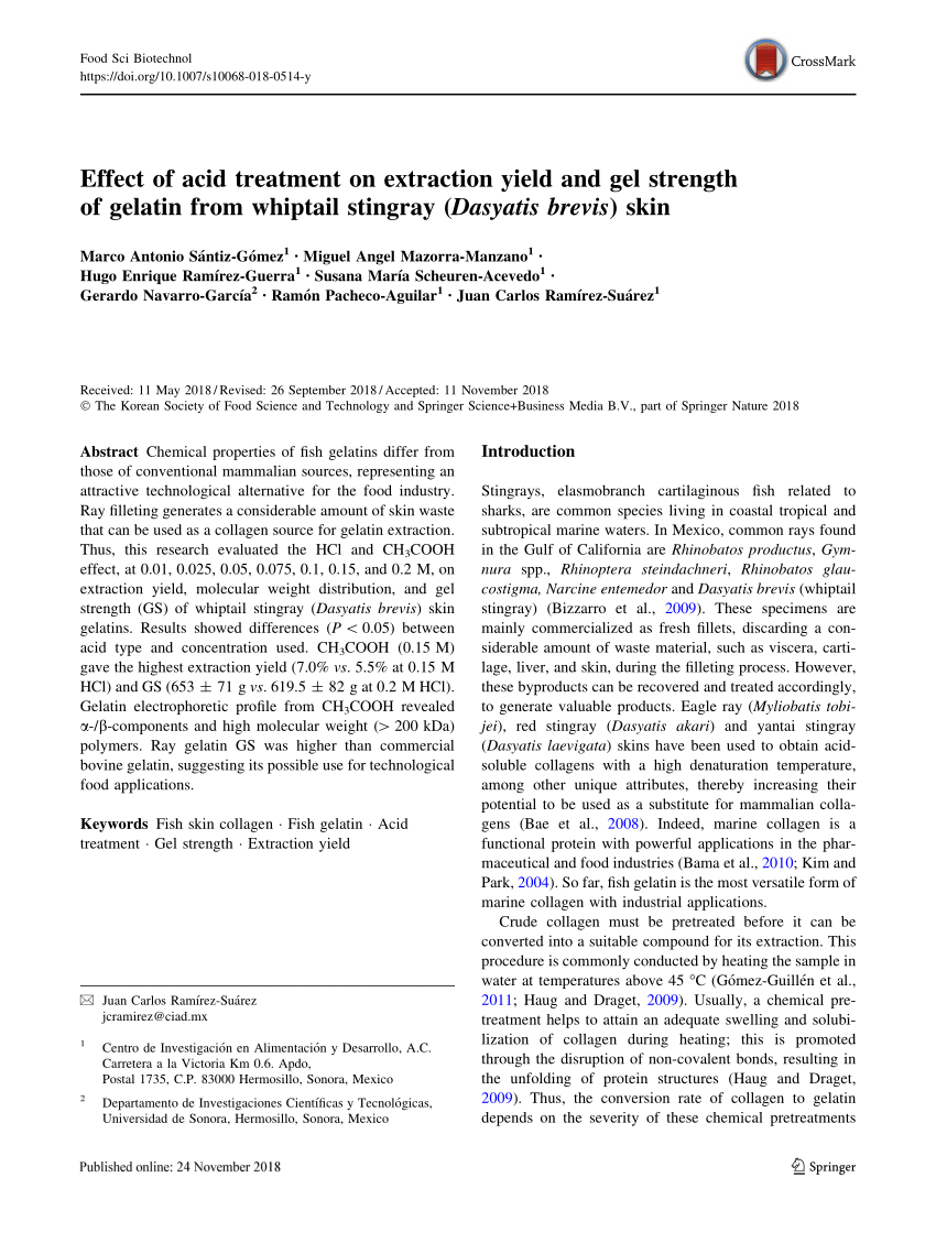 Pdf Effect Of Acid Treatment On Extraction Yield And Gel Strength Of Gelatin From Whiptail Stingray Dasyatis Brevis Skin
