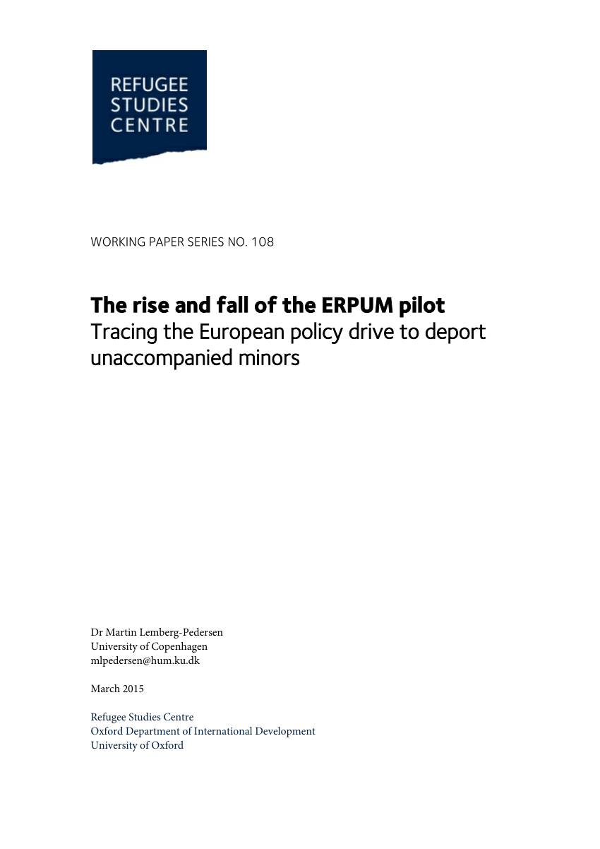 PDF) The rise and fall of ERPUM pilot Tracing the European policy drive to deport unaccompanied minors Working Paper Series