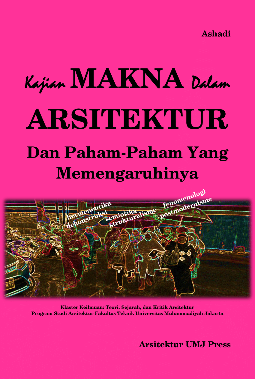 (PDF) Kajian Makna Dalam Arsitektur dan Paham-Paham Yang Memengaruhinya