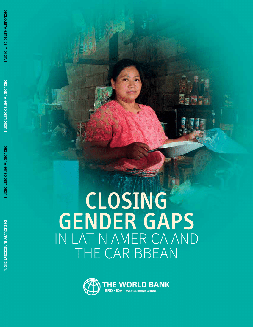 Pdf Closing Gender Gaps In Latin America And The Caribbean 2556