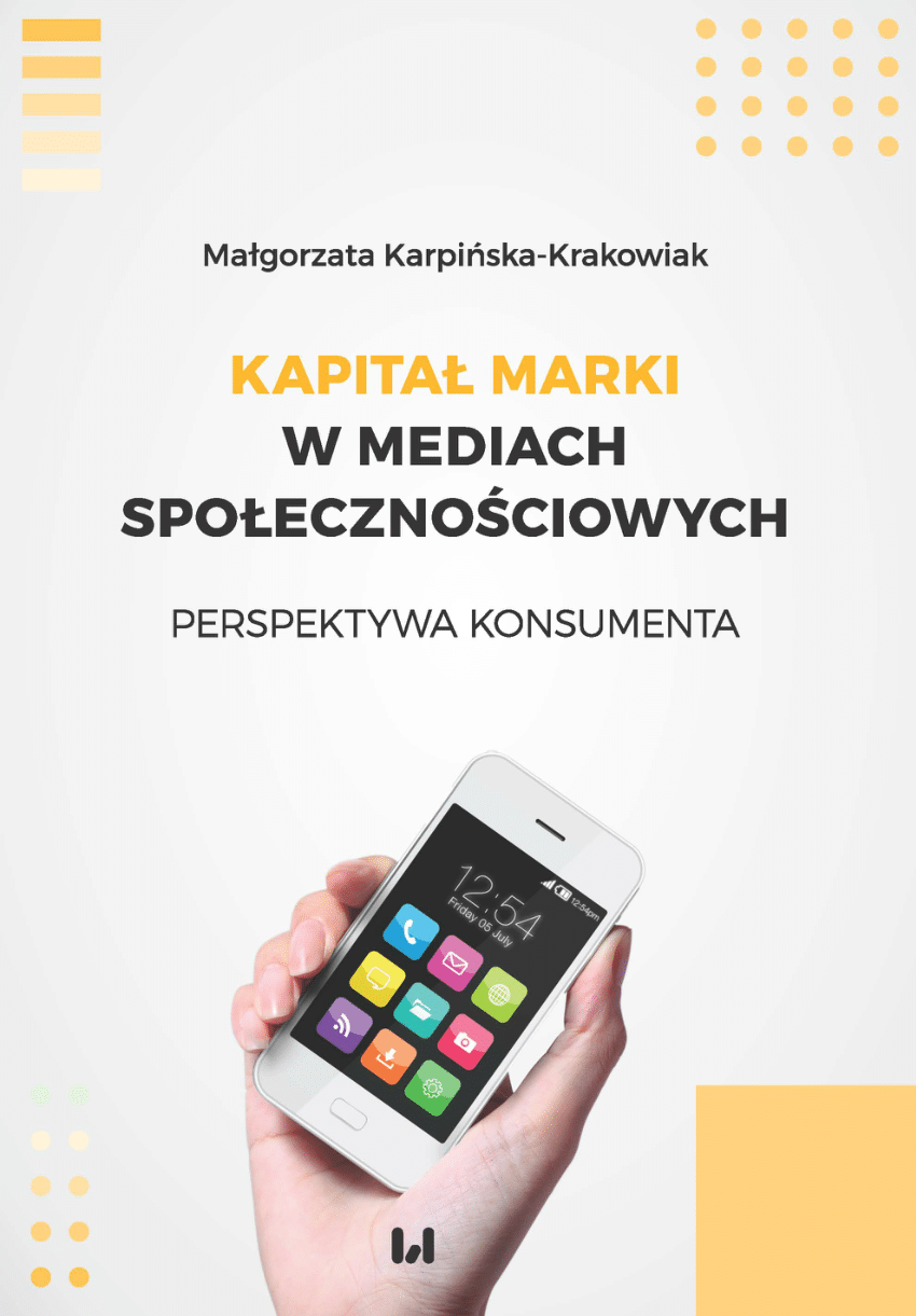 PDF) Kapitał marki w mediach społecznościowych. Perspektywa konsumenta