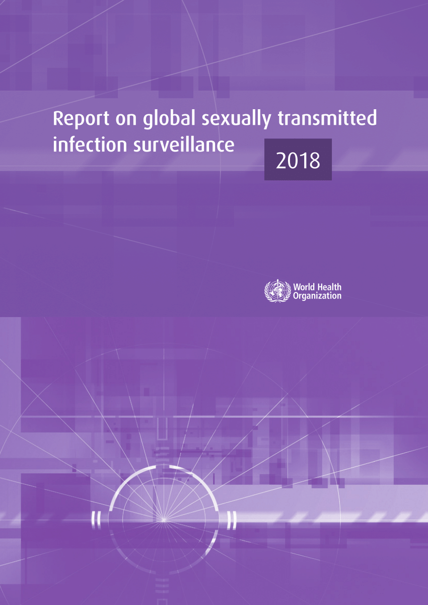 Pdf Report On Global Sexually Transmitted Infection Surveillance 2018