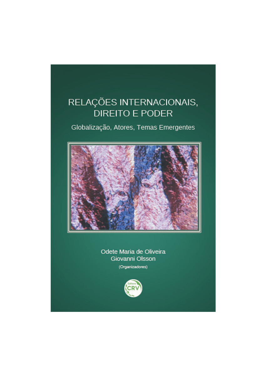 (PDF) Relações internacionais, direito e poder: globalização, atores ...