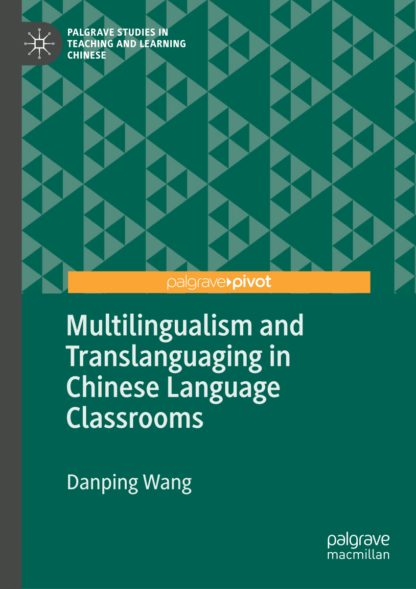 pdf-multilingualism-and-translanguaging-in-chinese-language-classrooms