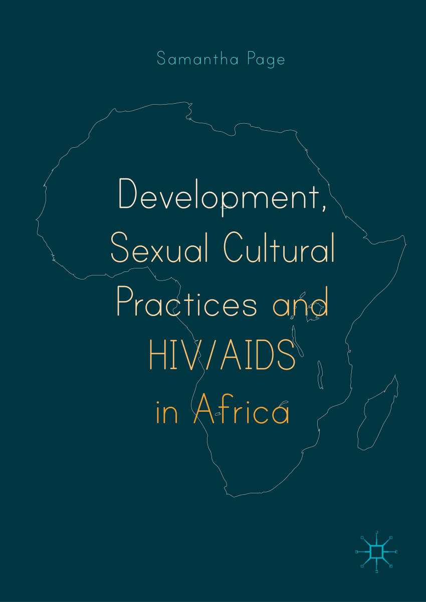 PDF Development Sexual Cultural Practices and HIV AIDS in Africa