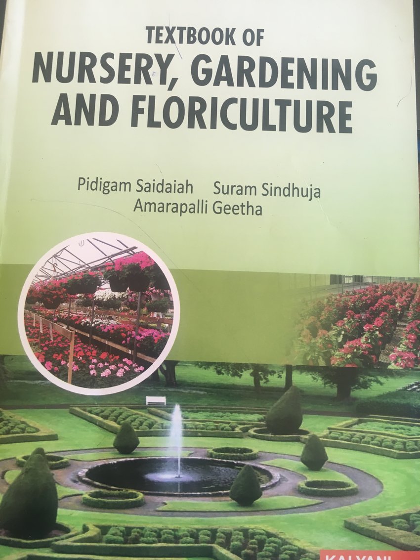 Pdf Text Book Of Nursery Gardening And Floriculture