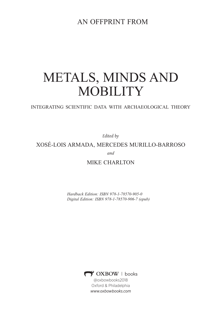 Pdf Mobility Minds And Metals The End Of Archaeological Science