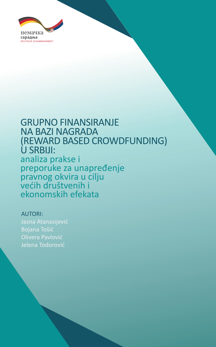 Pdf Grupno Finansiranje Na Bazi Nagrada Reward Based Crowdfunding U Srbiji