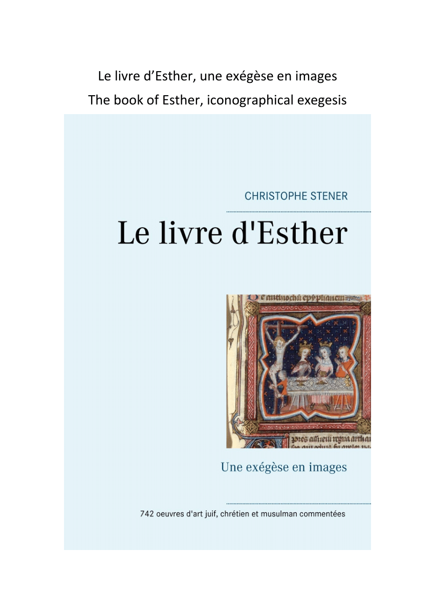 Pdf The Book Of Esther Iconographical Exegesis