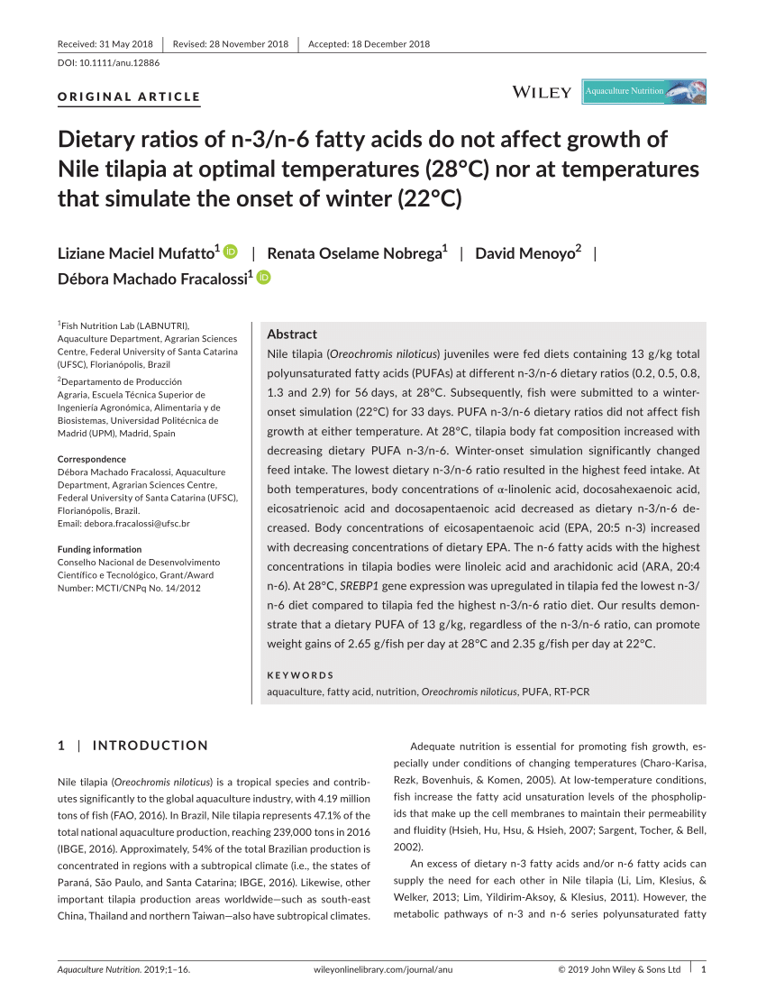 Pdf Dietary Ratios Of N 3 N 6 Fatty Acids Do Not Affect Growth Of Nile Tilapia At Optimal Temperatures 28 C Nor At Temperatures That Simulate The Onset Of Winter 22 C