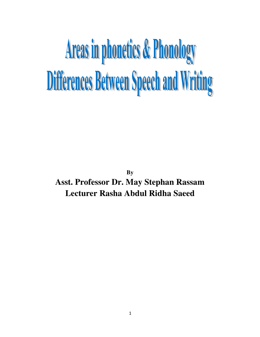 PDF) Areas in phonetics & Phonology Differences between Speech and