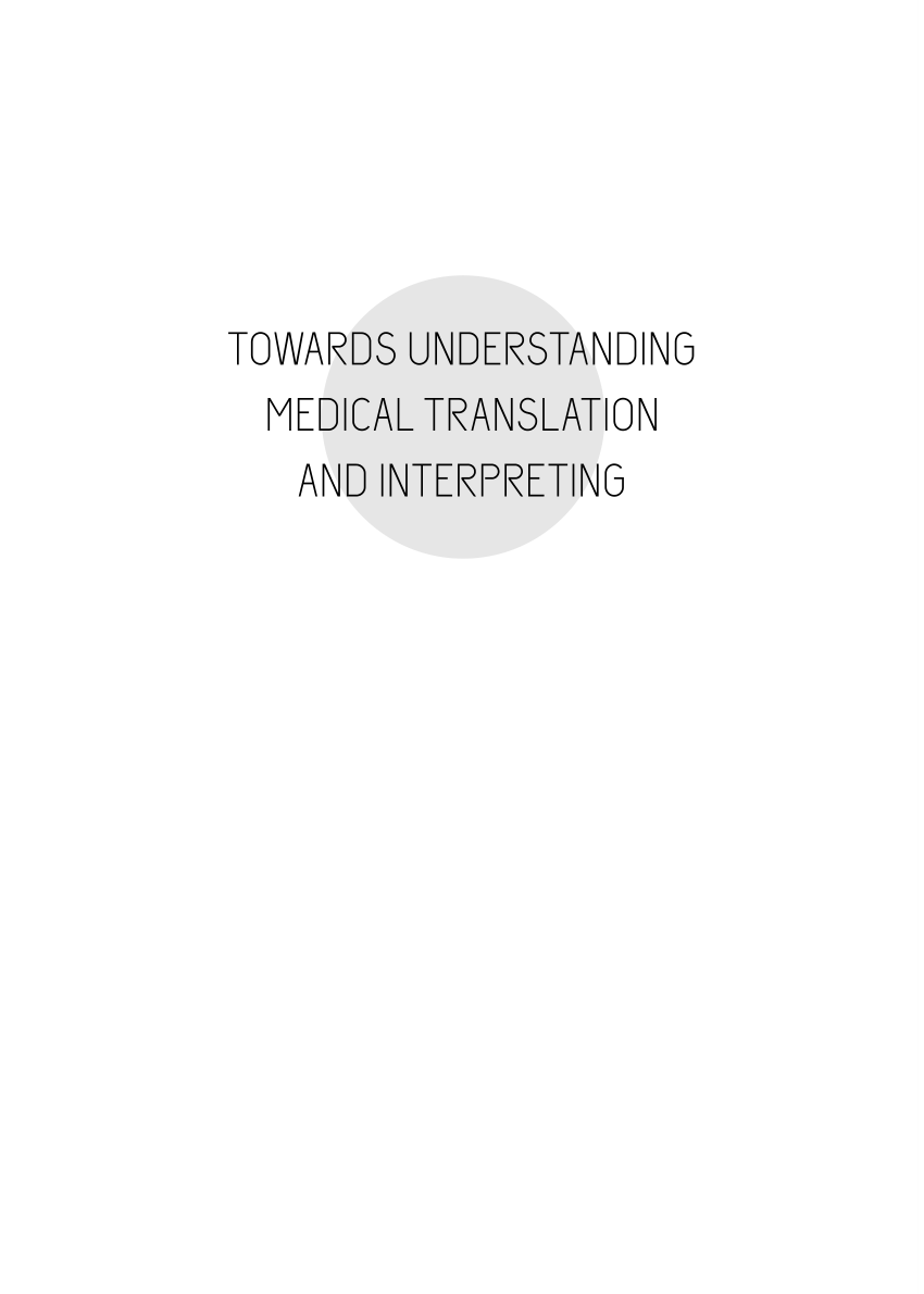 PDF) Towards Understanding Medical Translation and Interpreting