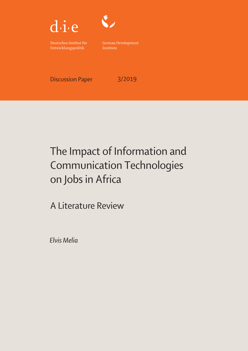Pdf The Impact Of Information And Communication Technologies On Jobs In Africa A Literature Review