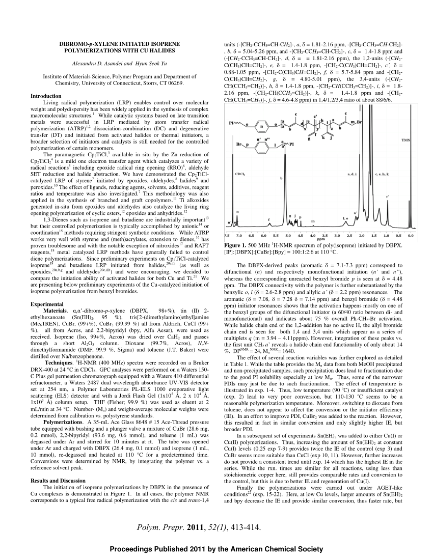 Pdf Dibromo P Xylene Initiated Isoprene Polymerizations With Cu Halides Polym Prepr 11 52 1 413 414