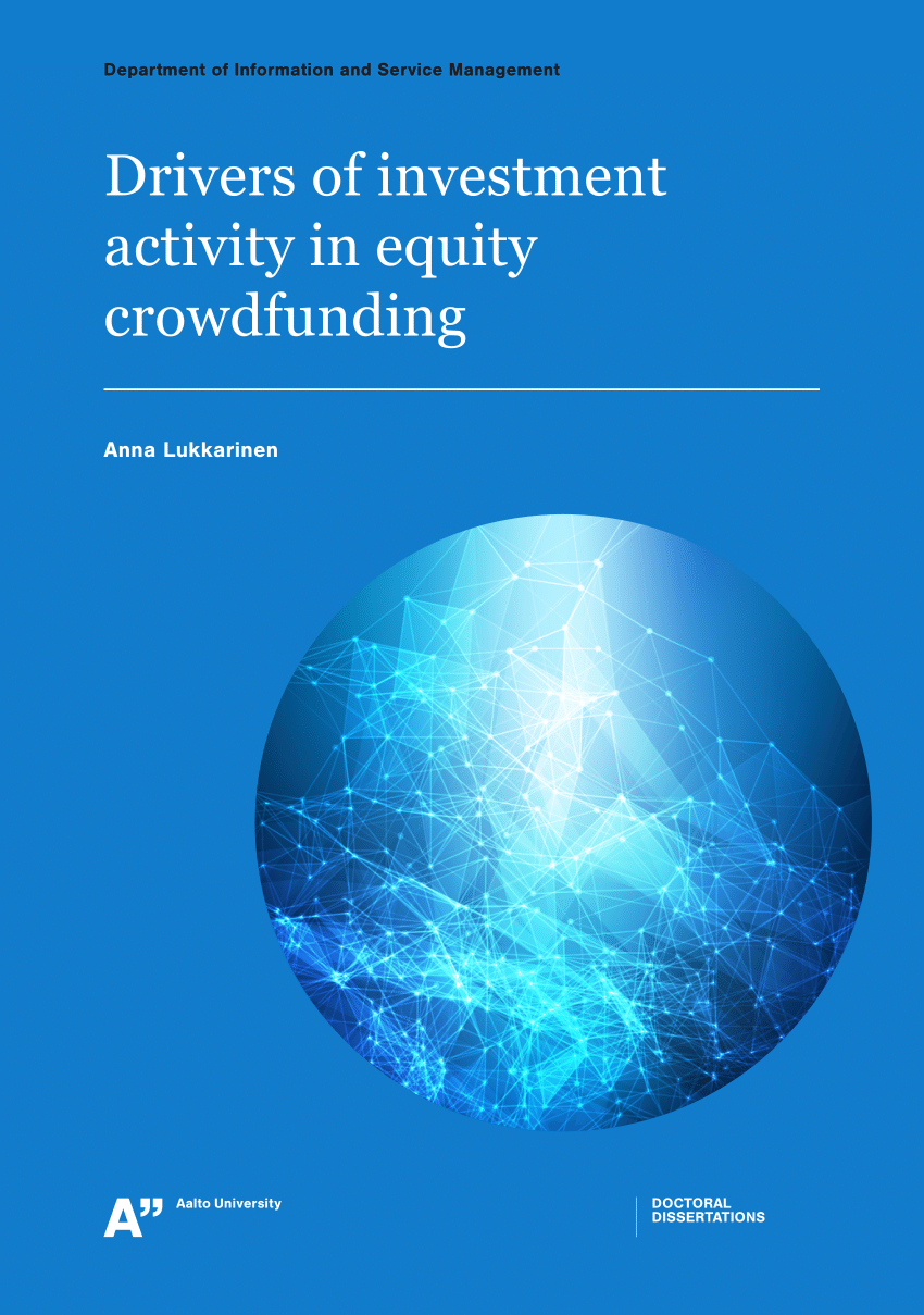 Pdf Drivers Of Investment Activity In Equity Crowdfunding