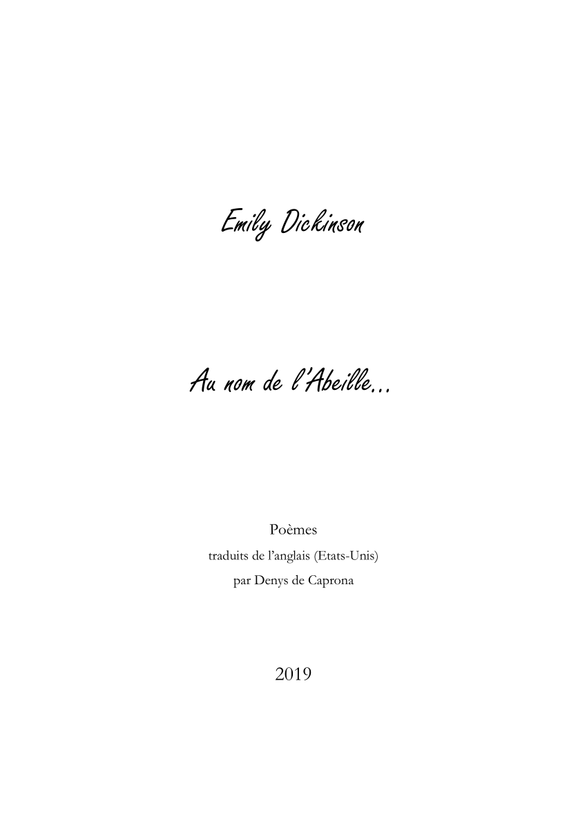 Pdf Emily Dickinson Au Nom De L Abeille 7 A Translation Of 430 Poems Une Traduction De 430 Poemes